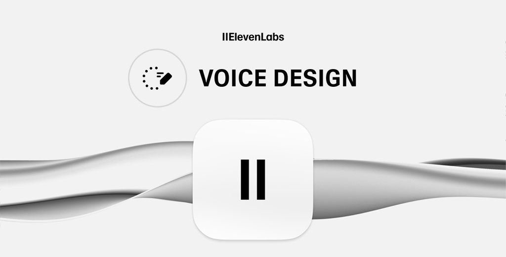 Voice Design