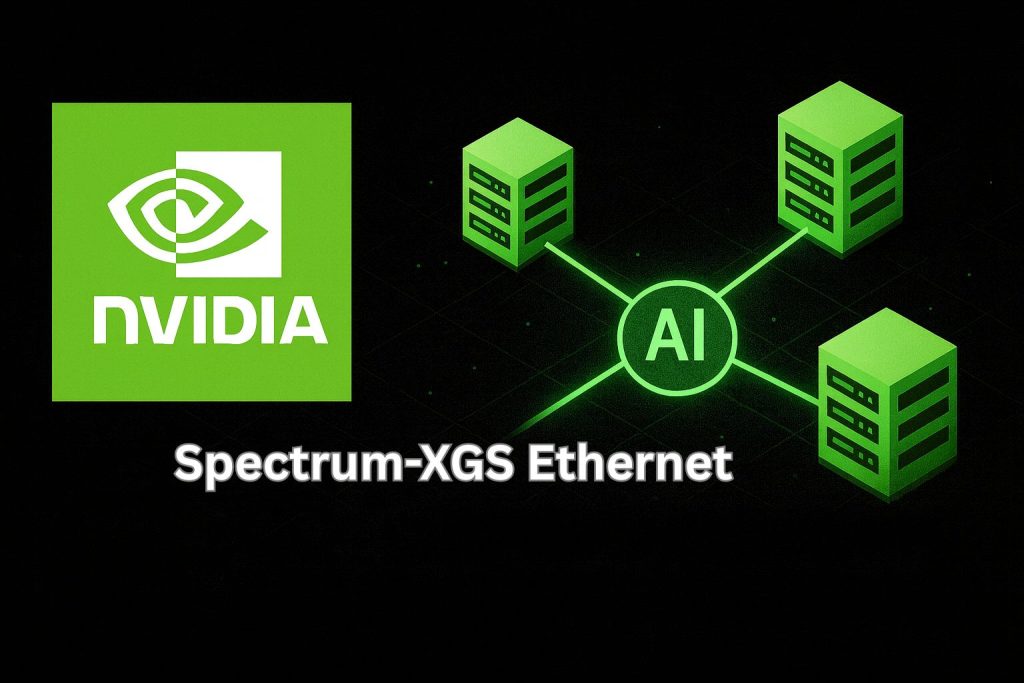 NVIDIA הכריזה על Spectrum-XGS Ethernet