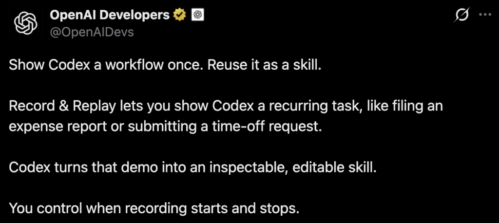 OpenAI Developers מציגה ב-X את Record & Replay